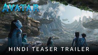 Avatar  The Way of Water  Official Hindi Teaser Trailer  20th Century Studios  In Cinemas Dec 16 [upl. by Stefania]