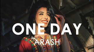 ARASH feat Helena  ONE DAY Creative Ades Remix Exclusive Premiere [upl. by Anev]