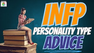 INFP Personality Type Advice  Audio Ep 55  PersonalityHackercom [upl. by Meghan]