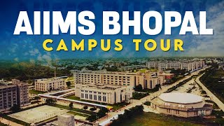 AIIMS Bhopal Campus Tour  Dream College of Medical Aspirants  ALLEN [upl. by Garibull569]