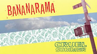 Bananarama  Cruel Summer Official Lyric Video [upl. by Suiratnauq452]