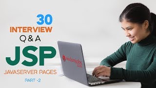 TOP 15 JSP Interview Questions and Answers 2019 Part2  Java Server Page  Wisdomjobs [upl. by Anihcak]