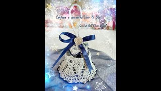 Campana a uncinetto quotSilveramp Blue Crochet Bell quotSilver amp Blue English and Spanish surtitles [upl. by Akla809]