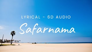 Safarnama 6D Audio With Lyrics Lucky Ali  Lyrify [upl. by Edny]