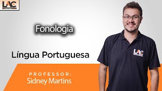 Língua Portuguesa  Fonologia  Prof Sidney Martins [upl. by Aisatal83]