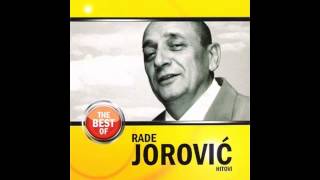 Rade Jorovic  Uvek postoji sutra  Audio 2009 HD [upl. by Auqemahs939]