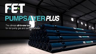 FET Multilift Solutions Pump Saver Plus [upl. by Akissej343]