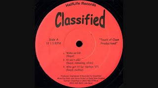 Classified  Untitled Vinyl Release 1999 [upl. by Dlonra128]