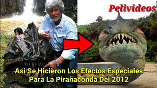 Asi Hicieron Los Efectos Especiales De Pirañaconda  Pelivideos Oficial [upl. by Noivert]