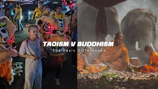 Taoist v Buddhist  The basic differences between 2 ancient beliefs [upl. by Anilos]