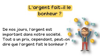 Apprendre le français et améliorer votre vocabulaire avec traduction  largent faitil le bonheur [upl. by Esnofla]