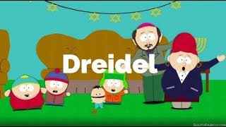 DreidelSouth Park Lyrics [upl. by Dacie62]