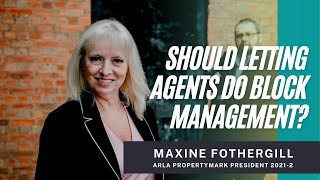 Should Letting Agents do Block Management [upl. by Sine]