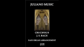 CRUCIFIXUS  J S BACH [upl. by Leavitt]