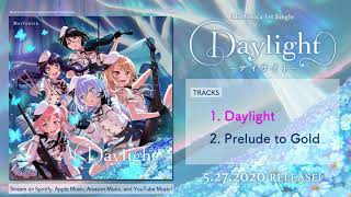 Morfonica 1st Single「Daylight」Music Preview [upl. by Kehr461]