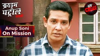 मासूम बच्चों से छीन गया उनका बचपन  Crime Patrol  Anup Soni On Mission [upl. by Tenaej]