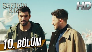 Sefirin Kızı 10 Bölüm Full HD [upl. by Oetomit]