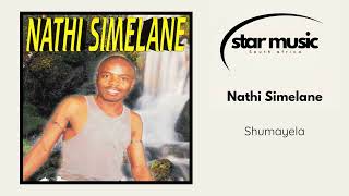 Nathi Simelane  Shumayela  Official Audio [upl. by Enomahs]