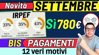 SETTEMBRE ➜ Sì BONUS 500€ 780€ 💶 DATE PAGAMENTI INPS ADI ASSEGNO UNICO PENSIONI NASPI SFL INVALIDI [upl. by Steddman733]