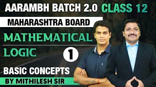 Chp1 Mathematical Logic Lec 1 Basic  AARAMBH 20 Batch  HSC Board  Maharashtra  Dinesh Sir [upl. by Sigler]