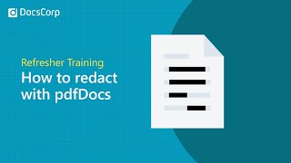 How to redact text in PDFs with pdfDocs  DocsCorp [upl. by Krasnoff]