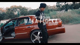 Jump Out Shank quotWaka Flockaquot Dir christophercmosley [upl. by Kaplan]