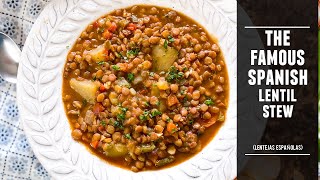 Classic Spanish Lentil Stew  One of Spain´s Most Iconic Dishes [upl. by Ivar]