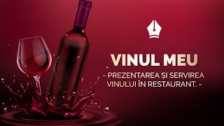 Prezentarea și servirea vinului în restaurant [upl. by Arremat]