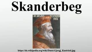 Skanderbeg [upl. by Sale]