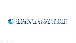 PLWM  Manila Central Church  Sunday Sermon October 13 2024 [upl. by Nnyleahs]