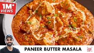 Paneer Butter Masala  होटल जैसा पनीर बटर मसाला  Restaurant Style  Chef Sanjyot Keer [upl. by Artemahs]