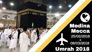 My First Umrah 🕋 2018  Medina amp Mecca  Beginner Guide  Vlog 19 [upl. by Okim478]