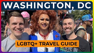 GAY WASHINGTON DC  Your Complete LGBTQ Travel Guide [upl. by Kym]