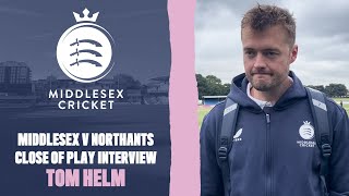 CLOSE OF PLAY INTERVIEW  TOM HELM [upl. by Kenric]