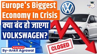 Recession in Germany  Volkswagen Plans to Close at Least 3 Plants  Know all about it [upl. by Lassiter]