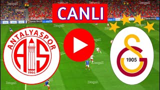 🔴 ANTALYASPOR GALATASARAY MAÇI ANINDA İZLE  eFootball Simülasyon [upl. by Kraska]