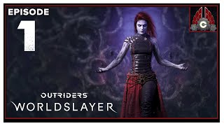 CohhCarnage Plays Outriders Worldslayer Trickster  Episode 1 [upl. by Harneen]