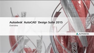 Autodesk Autocad Design Suite 2015 Overview [upl. by Nnylaf]