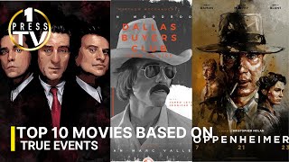 Top 10 Movies Based on a True Story [upl. by Huey156]