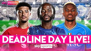 Sancho AND Osimhen to Chelsea Sterling to Arsenal and Toney to Saudi  DEADLINE DAY DEALS💰 [upl. by Frydman]