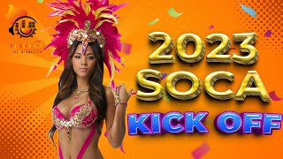 2023 Soca Mix Soca Kick Off Jam Machel MontanoPatrice RobertsLyrikalNadia BatsonProblem Child [upl. by Teloiv]