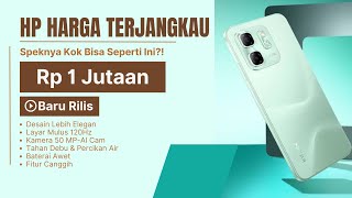 HP 1 Jutaan Terbaru 2024 Layar Mulus 120Hz Kamera Jernih [upl. by Nirak64]