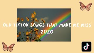 old TIKTOK songs that make me miss 2020 🥺🌟🍯 ✨nostalgia✨ [upl. by Tjaden]