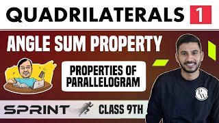 Quadrilaterals 01  Angle Sum Property  Properties of Parallelogram  Class 9th  NCERT  Sprint [upl. by Giuditta]