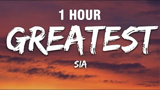 1 HOUR Sia  The Greatest Lyrics [upl. by Aneeuq]