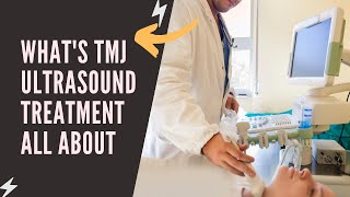 Whats Temporomandibular Joint Dysfunction TMJ Ultrasound Treatment All About [upl. by Ardnosac]