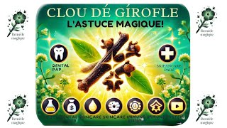 Clou de Girofle  LÉpice Miracle pour Votre Santé Beauté et Maison  Découvrez Ses Pouvoirs Cachés [upl. by Clothilde]