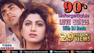 90S Unforgettable Hits  Romantic Love Songs With JHANKAR BEATS  Video Jukebox  Hindi Songs [upl. by Dallas51]