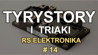 Tyrystory i triaki  RS Elektronika  14 [upl. by Anirad]