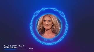 CELINE DION REMIX [upl. by Sublett]